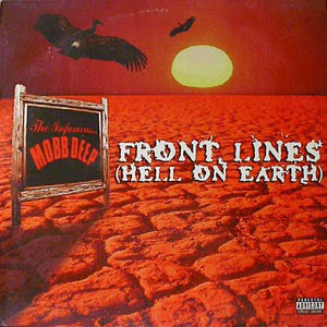 Mobb Deep : Front Lines (Hell On Earth) (12")