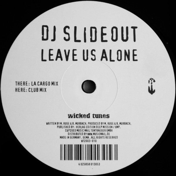 DJ Slideout : Leave Us Alone (12")