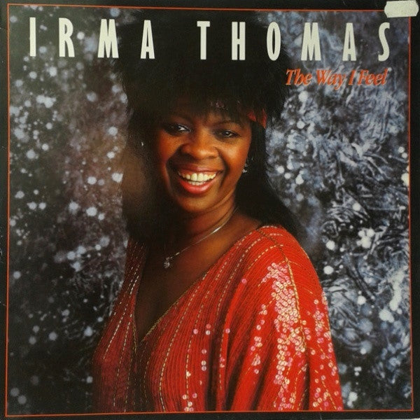 Irma Thomas : The Way I Feel (LP, Album)