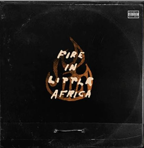 Fire In Little Africa : Fire In Little Africa (2xLP, Ora)