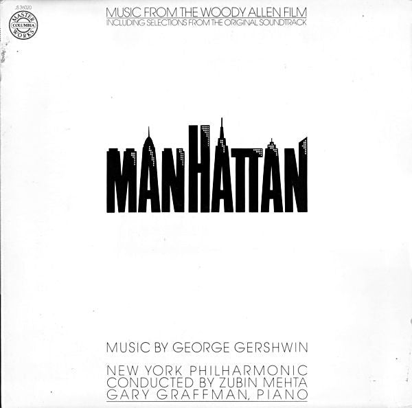 George Gershwin - New York Philharmonic Conducted By Zubin Mehta With Gary Graffman : Music From The Woody Allen Film "Manhattan" (LP, Album)