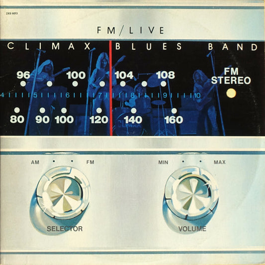 Climax Blues Band : FM/Live (2xLP, Album, RE)