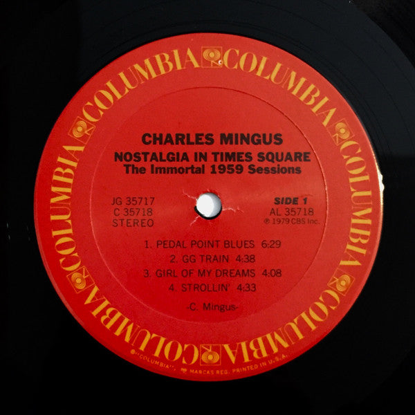Charles Mingus : Nostalgia In Times Square / The Immortal 1959 Sessions (2xLP, Album, San)