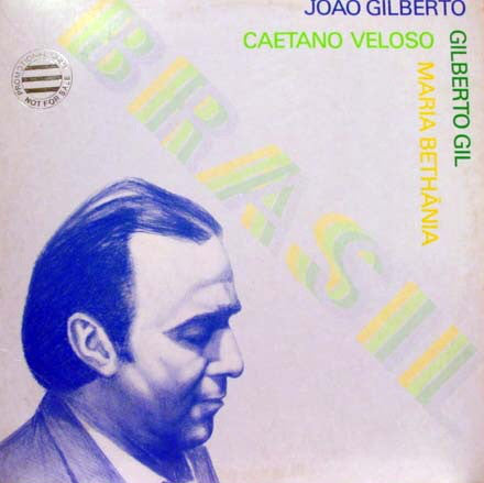 João Gilberto, Caetano Veloso, Gilberto Gil, Maria Bethânia : Brasil (LP, Album, Cap)