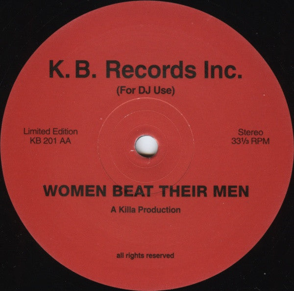 Killa Productions : Women Beat Their Men (12", Ltd)