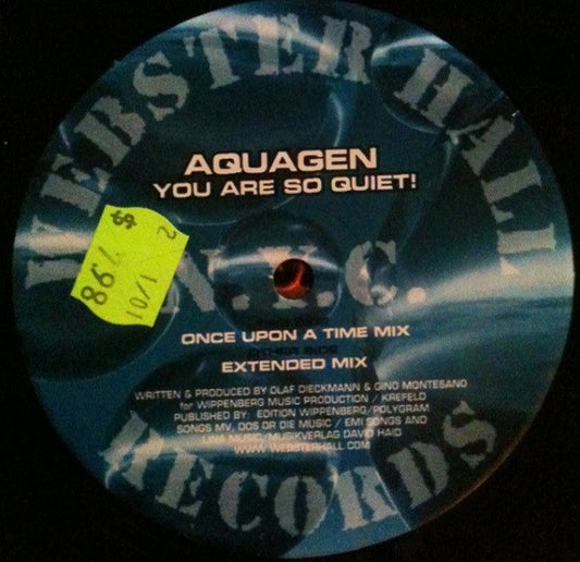Aquagen : You Are So Quiet! (12")