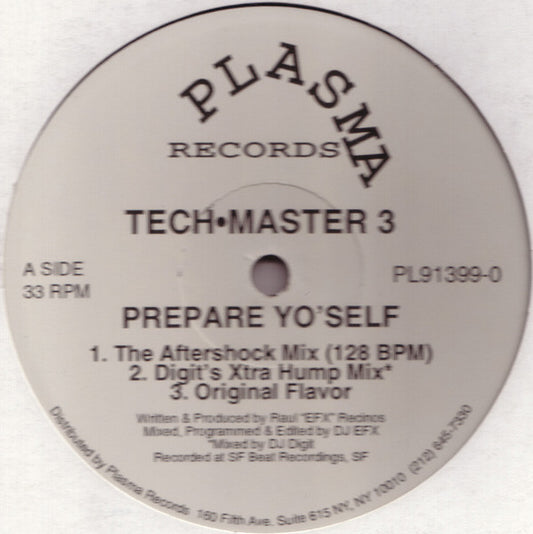 Tech•Master 3* : Prepare Yo'self (12")