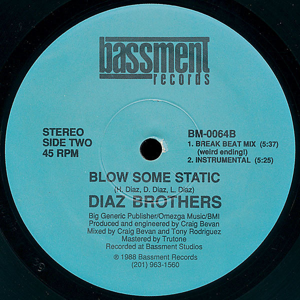 Diaz Brothers* : Blow Some Static (12")