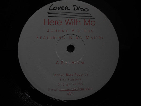 Johnny Vicious : Here With Me (12")