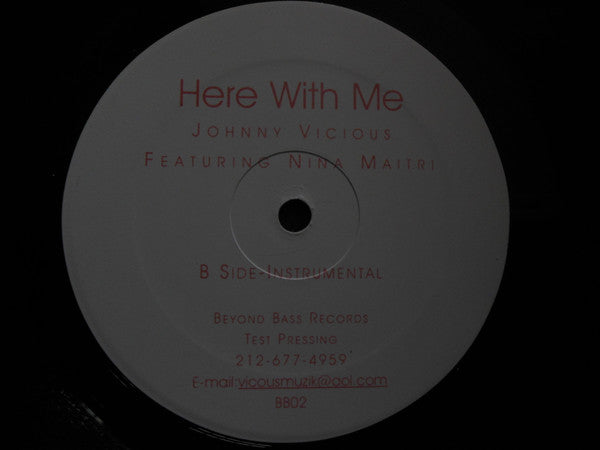 Johnny Vicious : Here With Me (12")
