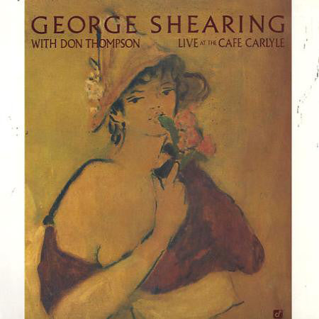 George Shearing With Don Thompson (2) : Live At The Cafe Carlyle (LP, Album)