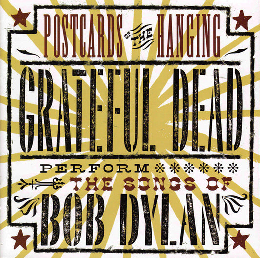 The Grateful Dead : Postcards Of The Hanging - Grateful Dead Perform The Songs Of Bob Dylan (HDCD, Album)