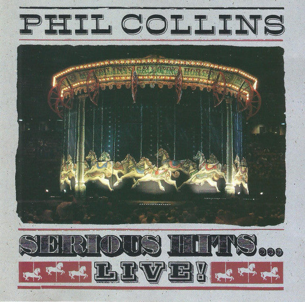 Phil Collins : Serious Hits...Live! (CD, Album, RE, Dis)