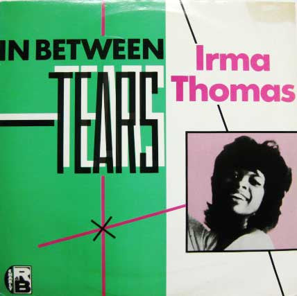 Irma Thomas : In Between Tears (LP, RE)