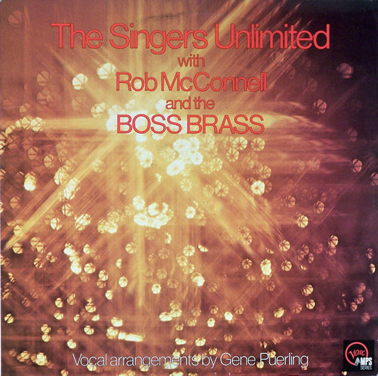 The Singers Unlimited With Rob McConnell & The Boss Brass : The Singers Unlimited With Rob McConnell And The Boss Brass (LP, Album)