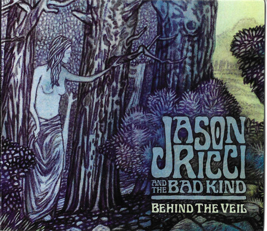 Jason Ricci & The Bad Kind : Behind the veil (CD, Album)