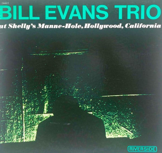 Bill Evans Trio* : At Shelly's Manne-Hole, Hollywood, California (LP, Album, RE)
