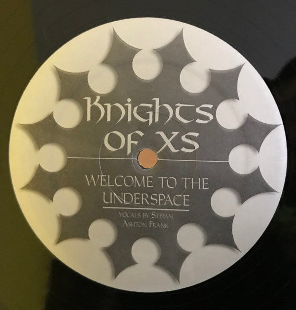 Knights Of XS Featuring Stephan Ashton : Welcome To The Underspace (12", Ltd)