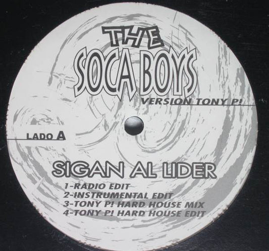The Soca Boys* : Sigan Al Lider (12", Maxi)