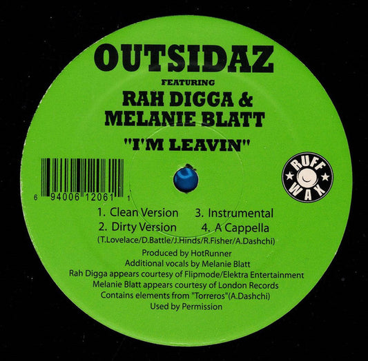 Outsidaz Featuring Rah Digga & Melanie Blatt : I'm Leavin (12", Single)