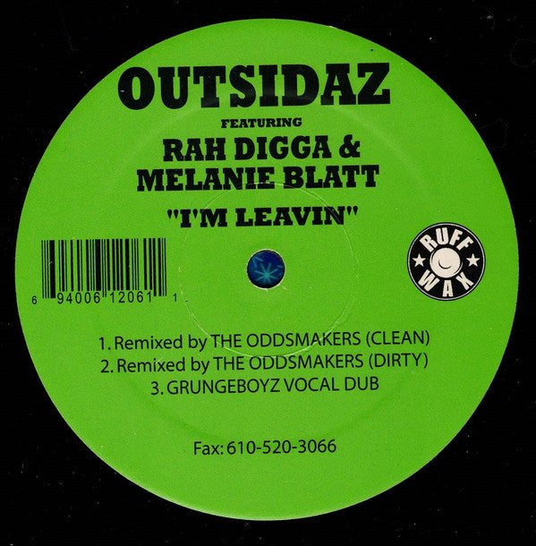 Outsidaz Featuring Rah Digga & Melanie Blatt : I'm Leavin (12", Single)