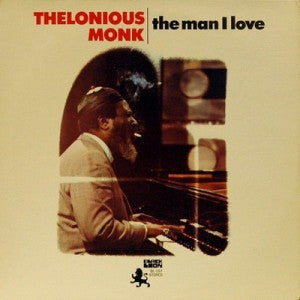 Thelonious Monk : The Man I Love (LP, RE)