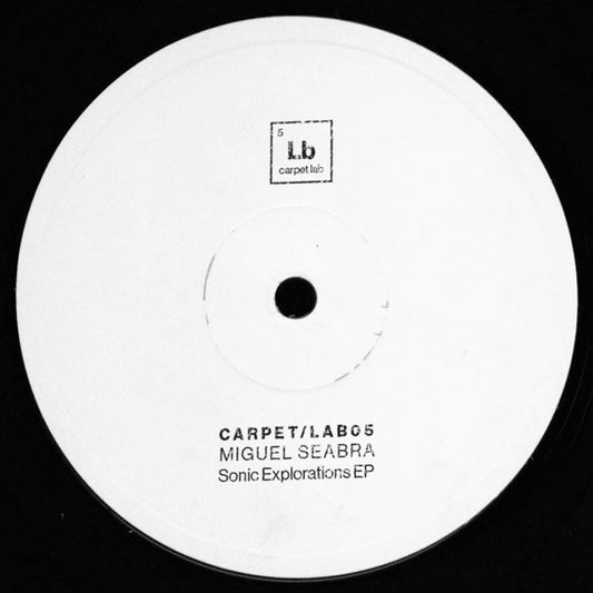 Miguel Seabra : Sonic Explorations EP (12", W/Lbl, han)