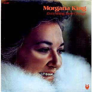 Morgana King : Everything Must Change (LP, Album)