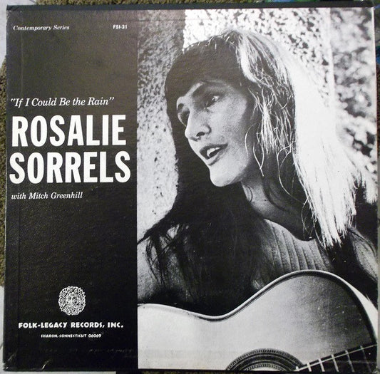 Rosalie Sorrels : If I Could Be The Rain (LP, Album)