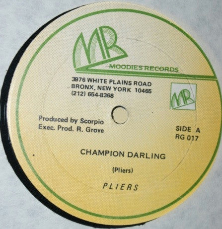 Pliers : Champion Darling (12")