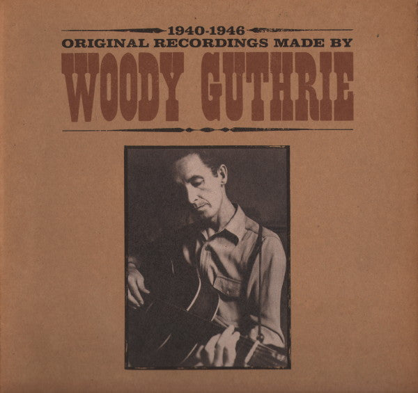 Woody Guthrie : Original Recordings Made By Woody Guthrie 1940-1946 (LP, Comp, Mono)