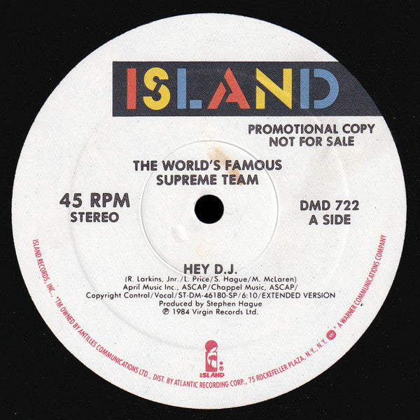 The World's Famous Supreme Team* : Hey D.J. (12", Promo)