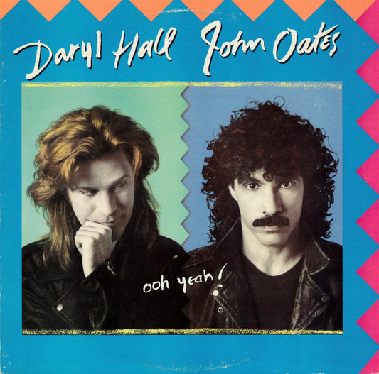 Daryl Hall & John Oates : Ooh Yeah! (LP, Album, Hau)