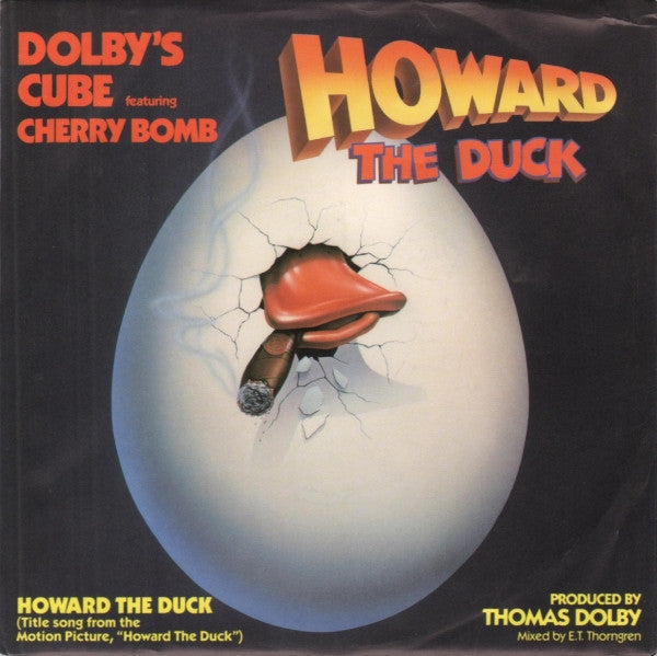 Dolby's Cube Featuring Cherry Bomb (2) : Howard The Duck / Don't Turn Away (7", Single)