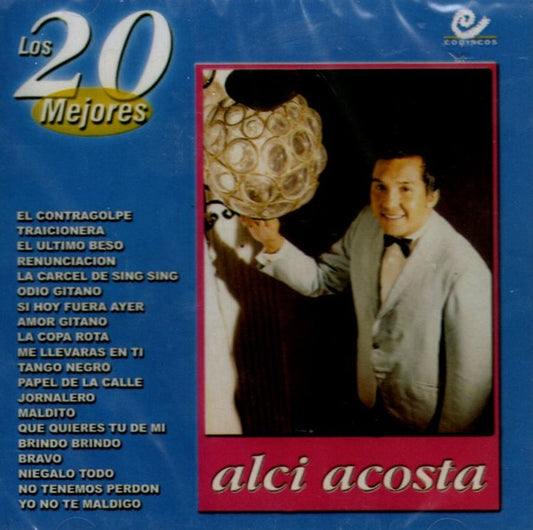 Alci Acosta : Los 20 Mejores (CD, Comp)