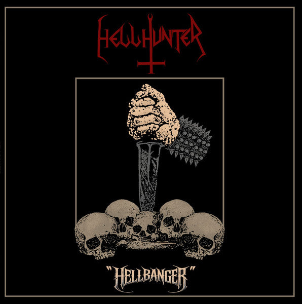 Hellhunter : Hellbanger (LP, EP)