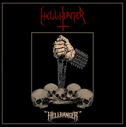 Hellhunter : Hellbanger (LP, EP)