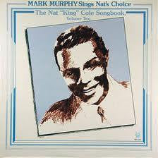 Mark Murphy : Mark Murphy Sings The Nat King Cole Songbook Volume Two (LP, Album)