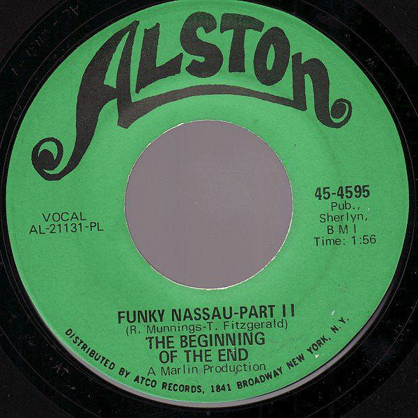The Beginning Of The End : Funky Nassau (7", Single, Pla)
