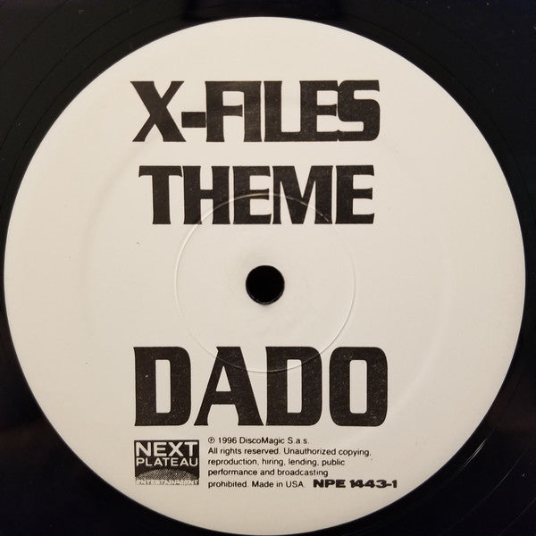Dado* : X-Files Theme (12")