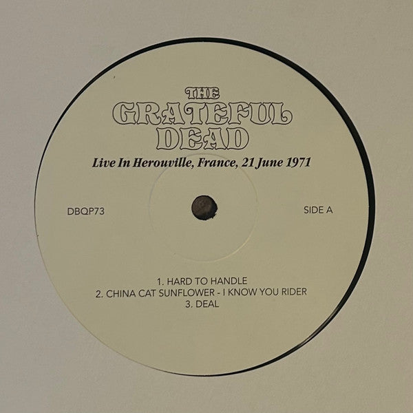 The Grateful Dead : Live in Herouville, France 21 June 1971 (LP, Unofficial)