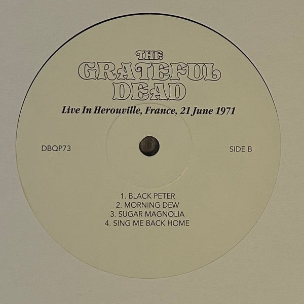 The Grateful Dead : Live in Herouville, France 21 June 1971 (LP, Unofficial)