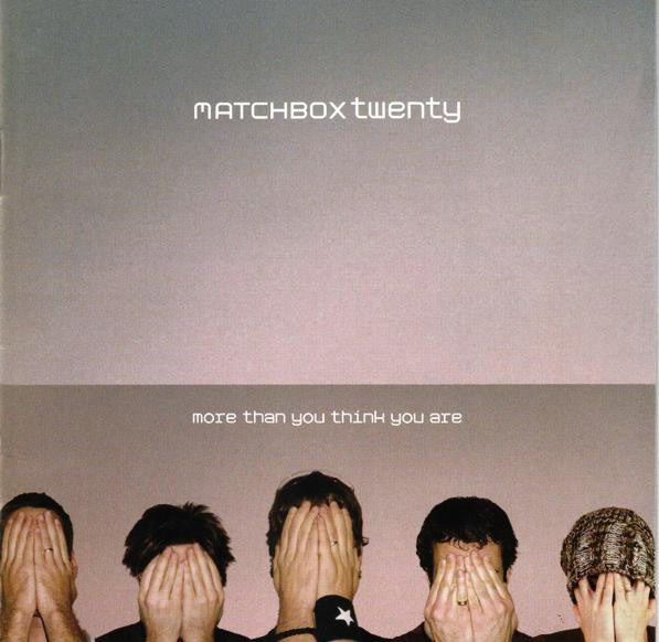 Matchbox Twenty : More Than You Think You Are (CD, Album, RP, Son)