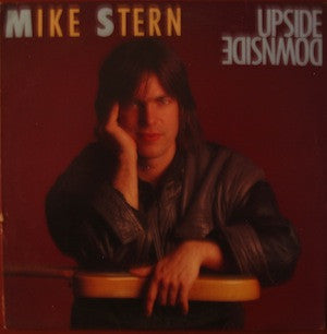 Mike Stern : Upside Downside (LP, Album)