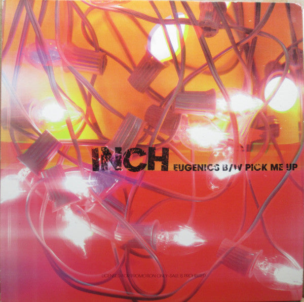 Inch (3) : Eugenics / Pick Me Up (7", Single, Promo)