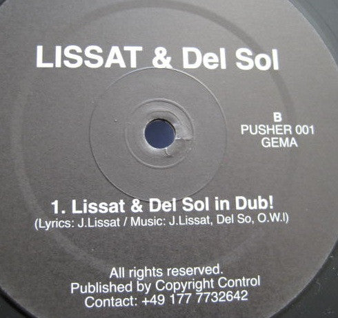 Lissat* & Del Sol (2) : I'm Your Pusher (12")