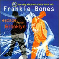 DJ Frankie Bones* : Escape From Brooklyn (CD, Mixed)