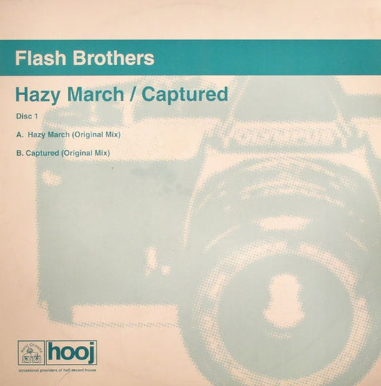 Flash Brothers : Hazy March / Captured (12", 1/2)