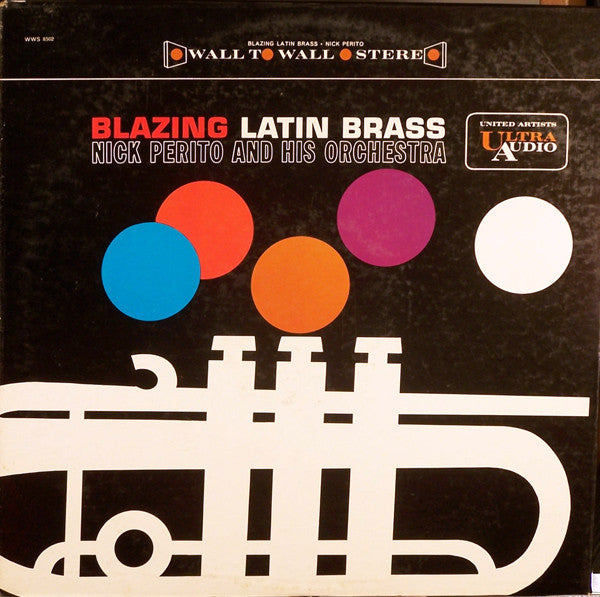 Nick Perito And His Orchestra* : Blazing Latin Brass (LP, Album)