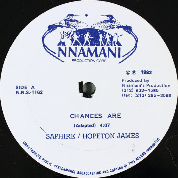 Saphire (4) / Hopeton James : Chances Are (12")